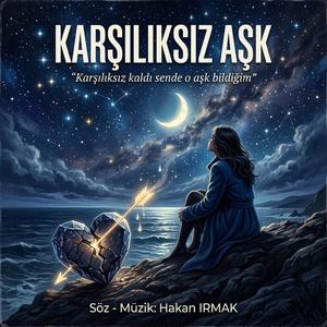 Karşılıksız Aşk