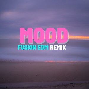 Mood (Remix)