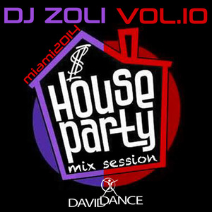 House Party Vol. 10 (no stop DJ MIX)