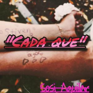 Cada Que (feat. Enfierrado Records)