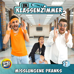 Kapitel 01: Misslungene Pranks