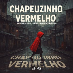 Chapéuzinho Vermelho