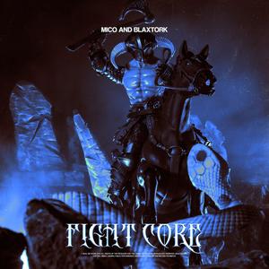 Fight Core (Extended Mix)