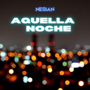 Aquella Noche