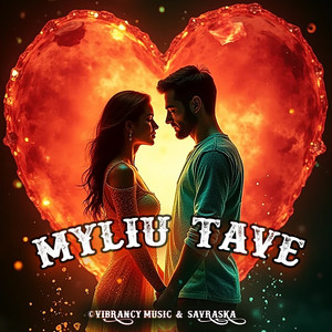 Myliu tave