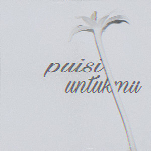 Puisi Untukmu