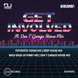 Get Involved (Futuristic House Mix)