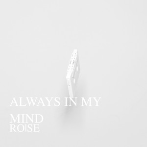 Always in my mind (Extended Mix)