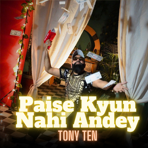 Paisey Kyun Nahi Andey (Original)