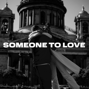Someone to Love