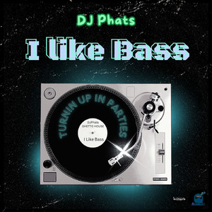 I Like Bass (Ghetto Jersey Instrumental)