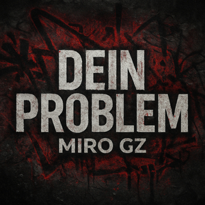 Dein Problem