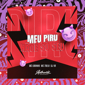 Meu Piru Não É Só Seu