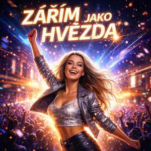 Zářím jako hvězda