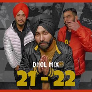 21 22 (PUNJABI SONG) (feat. Brar) (DHOL MIX)