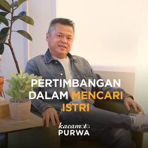 Pertimbangan Dalam Mencari Istri