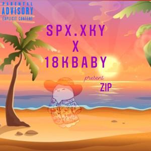 Zip (feat. 18kbaby)