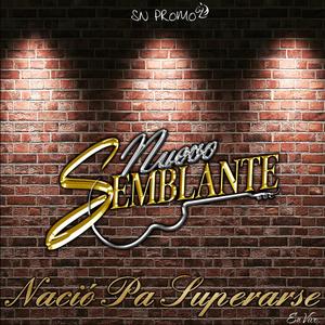 Nacio Pa Superarse (En Vivo)