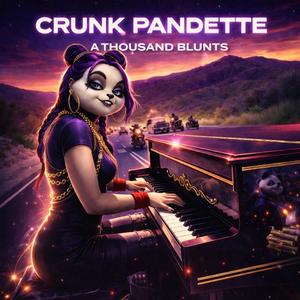 A Thousand Blunts (feat. Crunk Pandette)