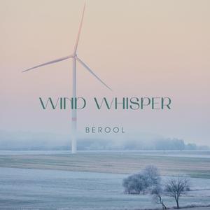 Wind Whisper
