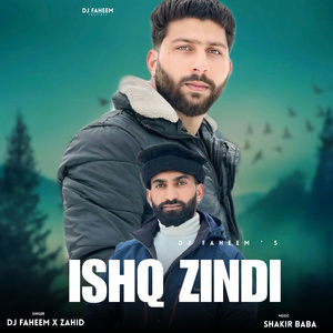 Ishq Zindi