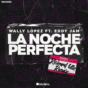 La Noche Perfecta (Richard Ulh Remix)