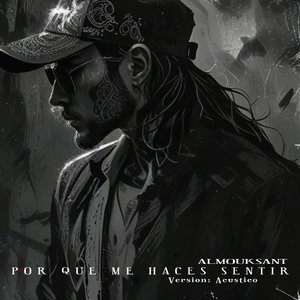 Por Qué Me Haces Sentir (Acústico)