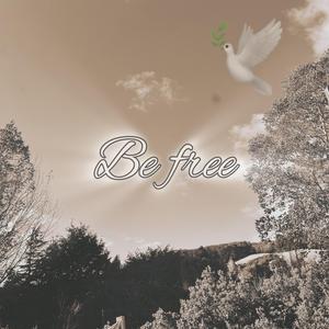 Be Free