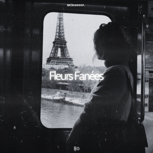 Fleurs Fanées (Slowed)