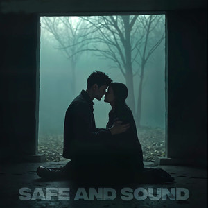 Safe and Sound