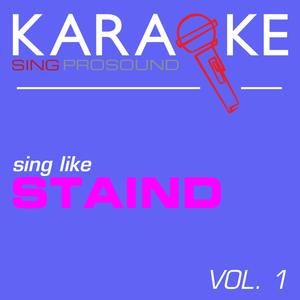 Zoe Jane (In the Style of Staind) [Karaoke Instrumental Version]