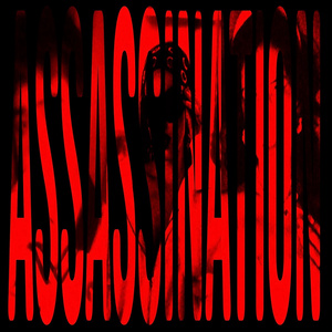 ASSASSINATION