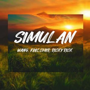 Simulan (feat. Kool Chor, Wang & Ricky Rick)