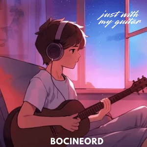 Just with My Guitar