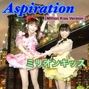 Aspiration (Million Kiss Ver.)
