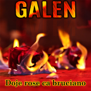 Doje rose ca bruciano