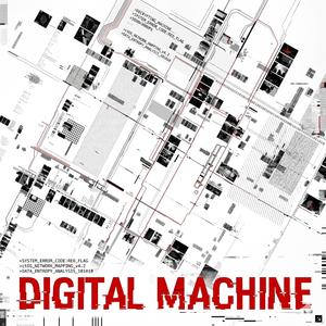 Digital Machine