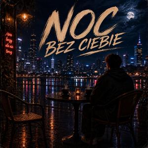 NOC BEZ CIEBIE