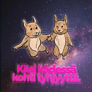 Käsi kädessä kohti tyhjyyttä