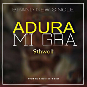 Adura Mi Gba