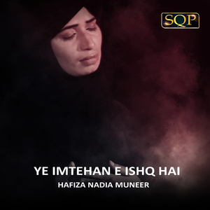 Ye Imtehan E Ishq Hai