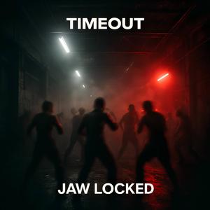 Jaw Locked