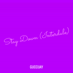 Stay Down (Interdule)
