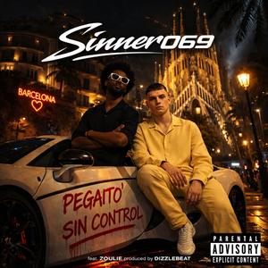 Pegaito' sin control (feat. Zouliie & DIZZLEBEAT)