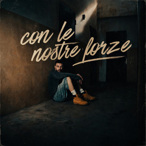 CON LE NOSTRE FORZE