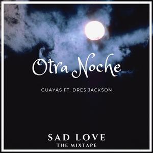 Otra Noche (feat. Dres Jackson)