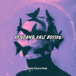 Kencang Kali Bossku (Remix)