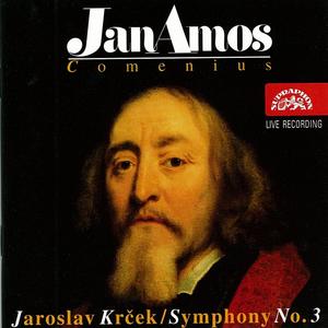 Jan Amos. Symphony No. 3 for Orchestra, Chorus and Narrator: IV. Return to the dwelling that is your own heart