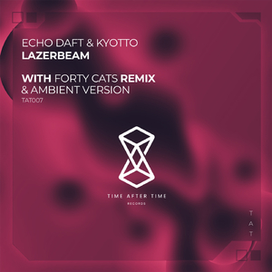 Lazerbeam (Ambient Mix)