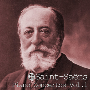 SaInt-Saens: Piano Concertos Vol.1 No 1 In D Major Op. 17 - Andante - Allegro Assai